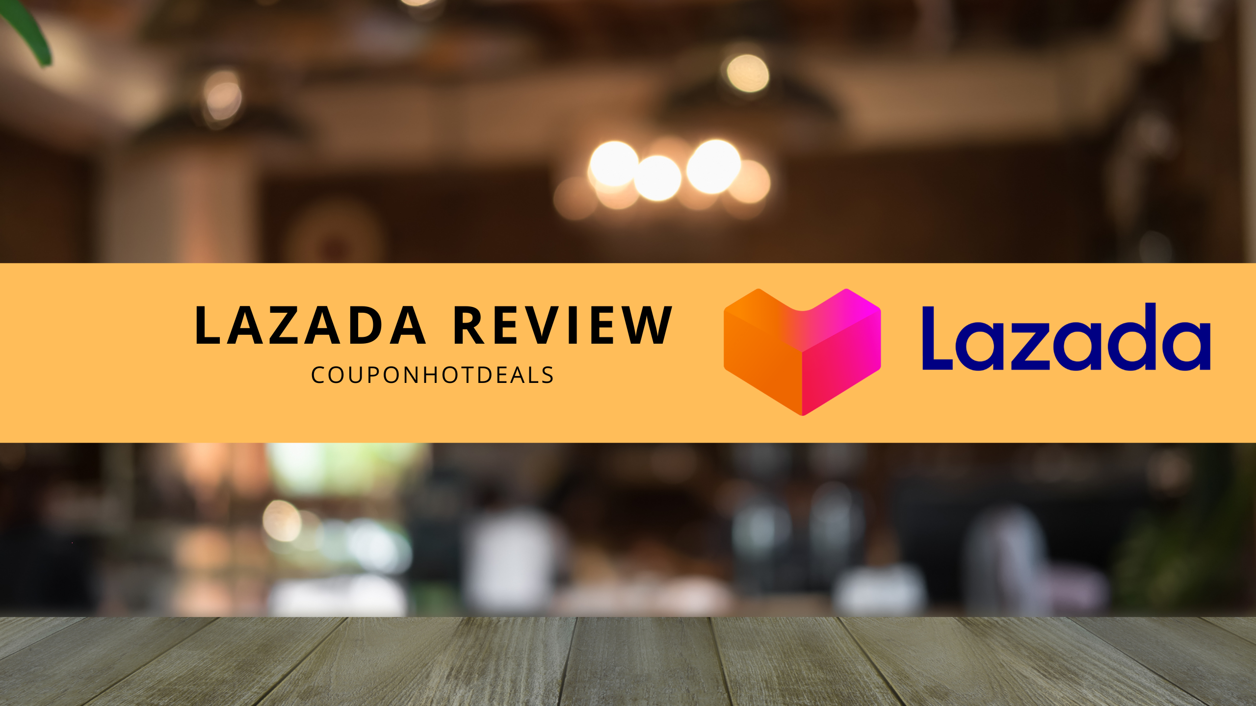 Lazada Review: Best Shopping Website 1 Lazada Review